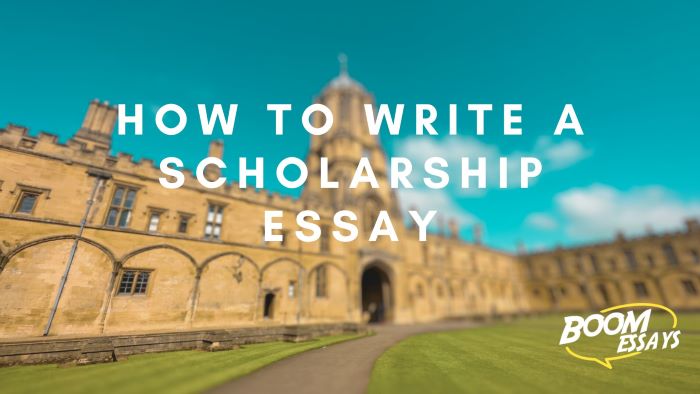 How to Write a Scholarship Essay: Ultimate Guide